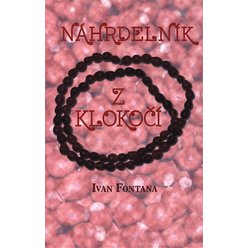 Kniha Náhrdelník z klokočí, Ivan Fontana