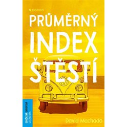 Kniha Průměrný index štěstí, David Machado
