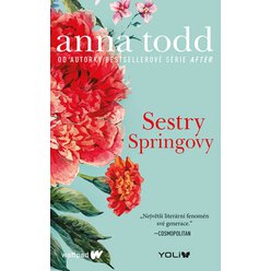 Sestry Springovy, Anna Todd