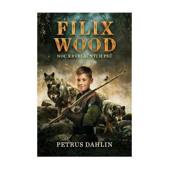 Kniha Filix Wood: Noc krvelačných psů, Petrus Dahlin