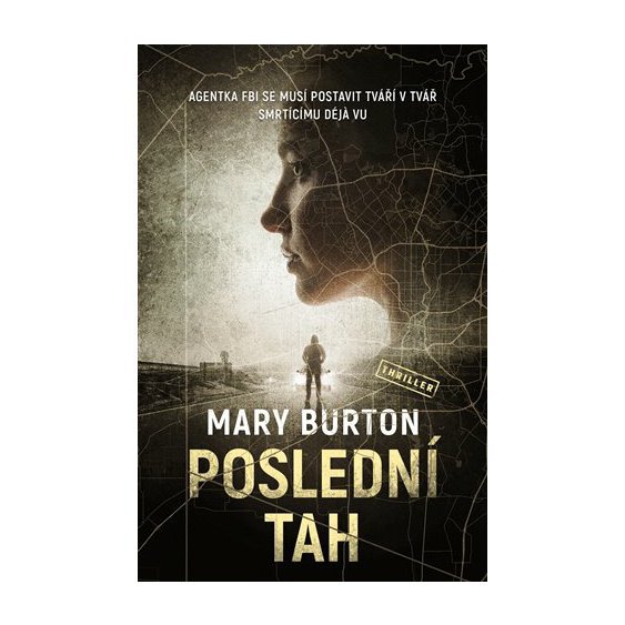 Kniha Poslední tah, Mary Burton