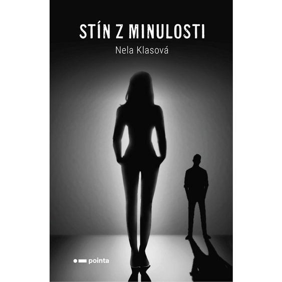 Kniha Stín z minulosti, Nela Klasová