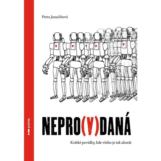Kniha Nepro(v)daná, Petra Janačíková