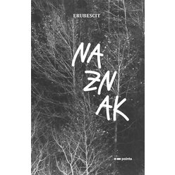 Kniha Naznak, Erubescit