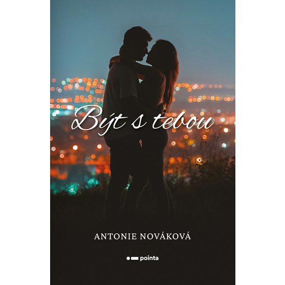 Kniha Být s tebou, Antonie Nováková