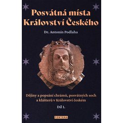 Posvátná místa Království Českého 1.díl, František Ekert