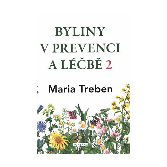 Kniha Byliny v prevenci a léčbě 2 - Žaludeční a střevní problémy, Maria Treb