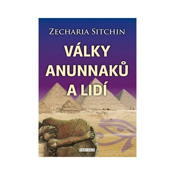 Kniha Války Anunnaků a lidí, Zecharia Sitchin