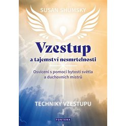 Vzestup a tajemství nesmrtelnosti, Susan Shumsky