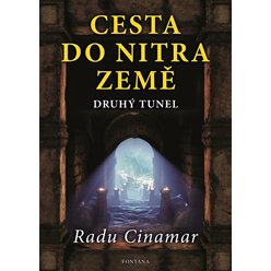 Cesta do nitra země, Radu Cinamar