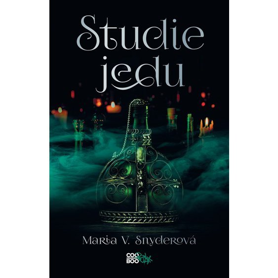 Kniha Studie jedu, Maria V. Snyder