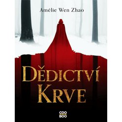 Dědictví krve, Amélie Wen Zhao