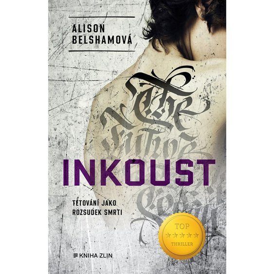 Kniha Inkoust, Alison Belshamová
