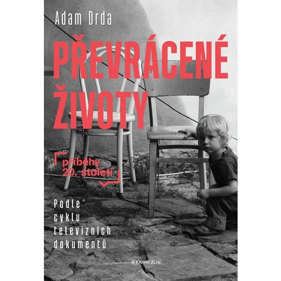 Kniha Převrácené životy, Adam Drda