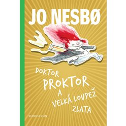 Kniha Doktor Proktor a velká loupež zlata, Jo Nesbo