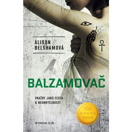 Kniha Balzamovač, Alison Belshamová