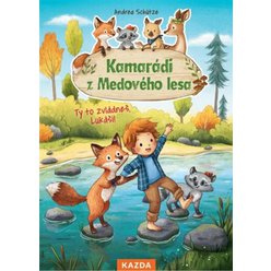 Kniha Kamarádi z Medového lesa 4 - Ty to zvládneš, Lukáš!,