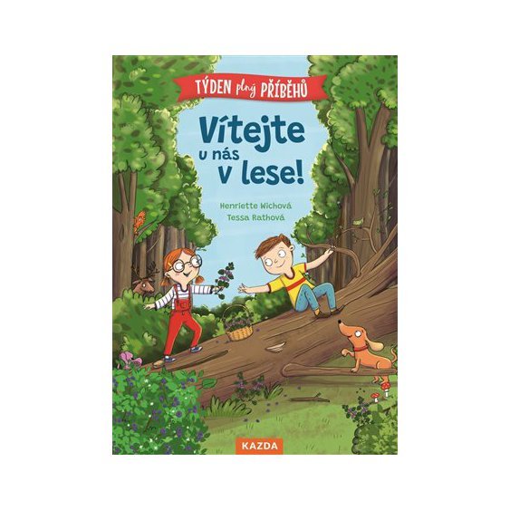 Kniha Vítejte u nás v lese, Henriette Wichová