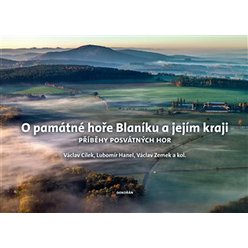 O památné hoře Blaníku a jejím kraji, Václav Cílek
