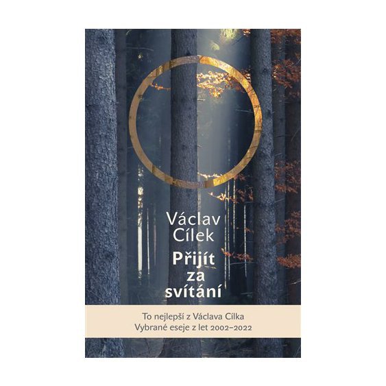 Přijít za svítání, Václav Cílek