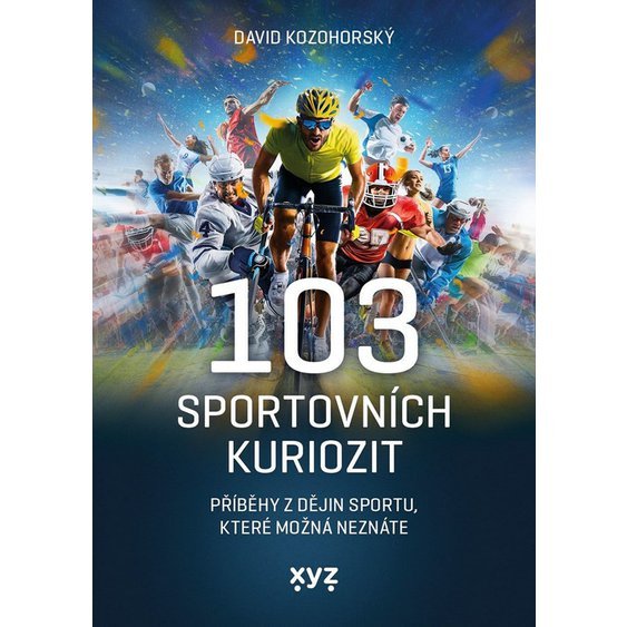 Kniha 103 sportovních kuriozit - Příběhy z dějin sportu, které možná neznáte