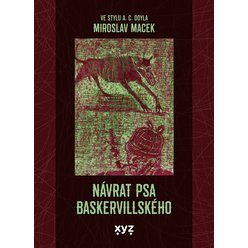 Kniha Návrat psa baskervillského, Miroslav Macek