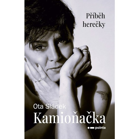 Kniha Kamioňačka, Ota Sládek