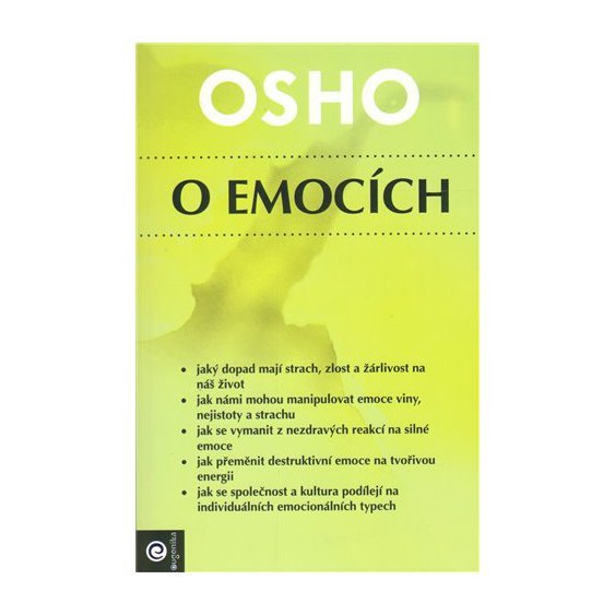 Osho o emocích, Osho