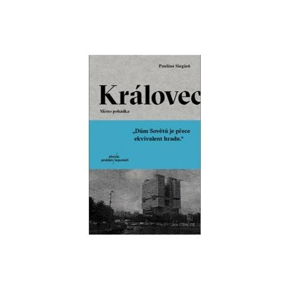 Královec - Město pohádka, Siegień Paulina