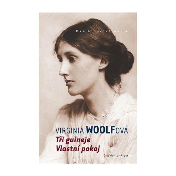 Kniha Tři guineje / Vlastní pokoj, Virginia Woolfová