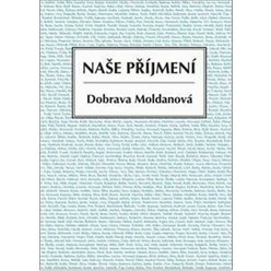 Naše příjmení, Dobrava Moldanová