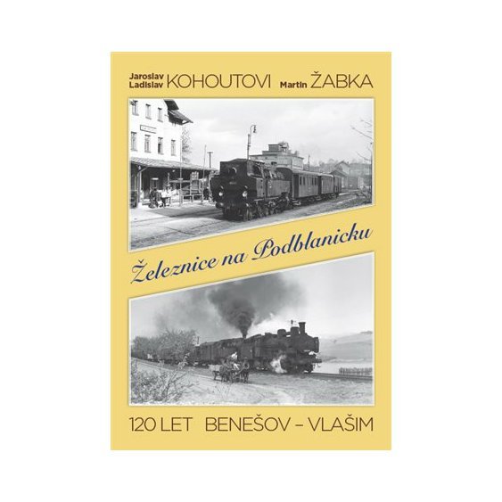 Kniha Železnice na Podblanicku, kolektiv
