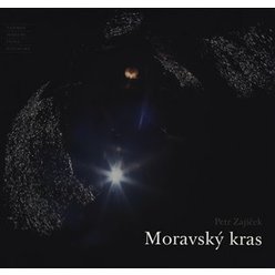 Kniha Moravský kras, Petr Zajíček
