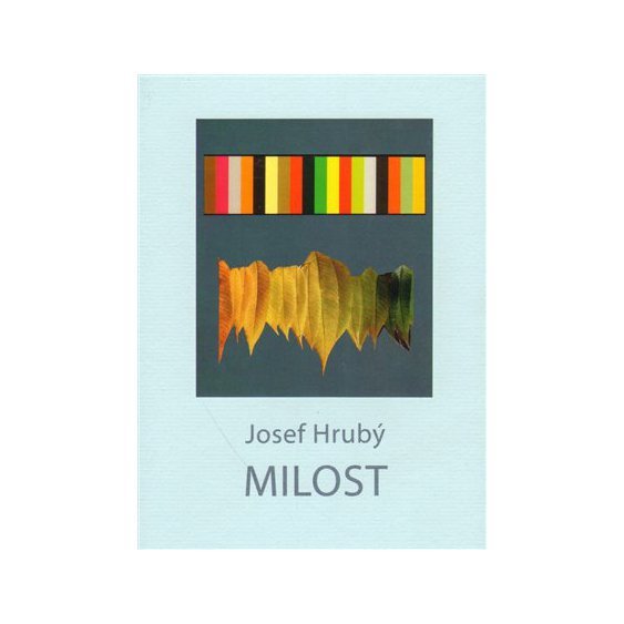 Kniha Milost, Josef Hrubý