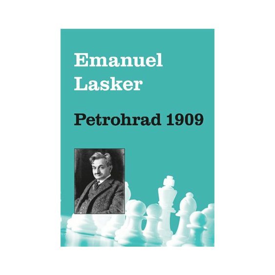 Kniha Petrohrad 1909, Emanuel Lasker