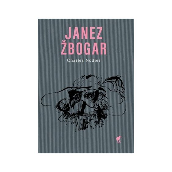 Kniha Janez Žbogar, Charles Nodier