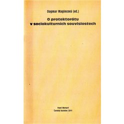 Kniha O protektorátu v sociokulturních souvislostech, Dagmar Magincová
