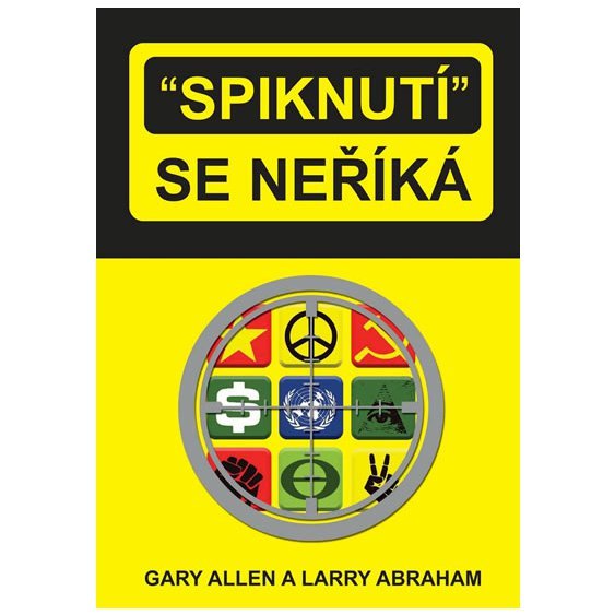 Kniha Spiknutí se neříká , Allen Gary | Abraham Larry