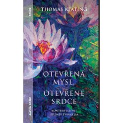 Kniha Otevřená mysl otevřené srdce - Kontemplativní rozměr evengelia, Thomas
