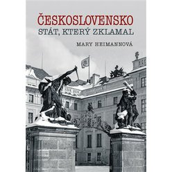 Československo - stát, který zklamal, Mary Heimannová