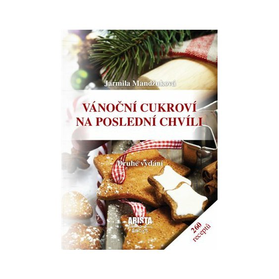 Kniha Vánoční cukroví na poslední chvíli, Jarmila Mandžuková