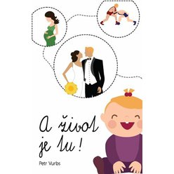 Kniha A život je tu!, Petr Vurbs