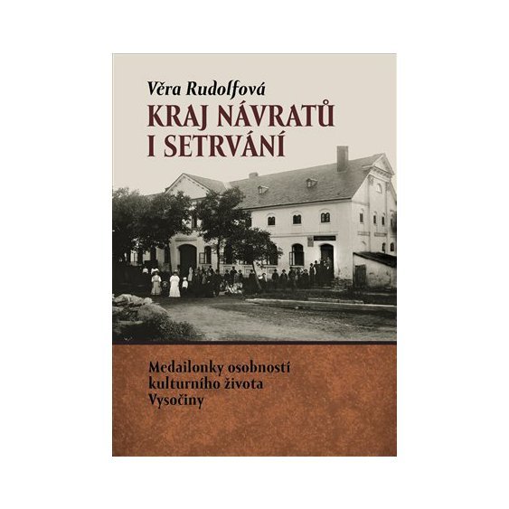 Kniha Kraj návratů i setrvání, Věra Rudolfová
