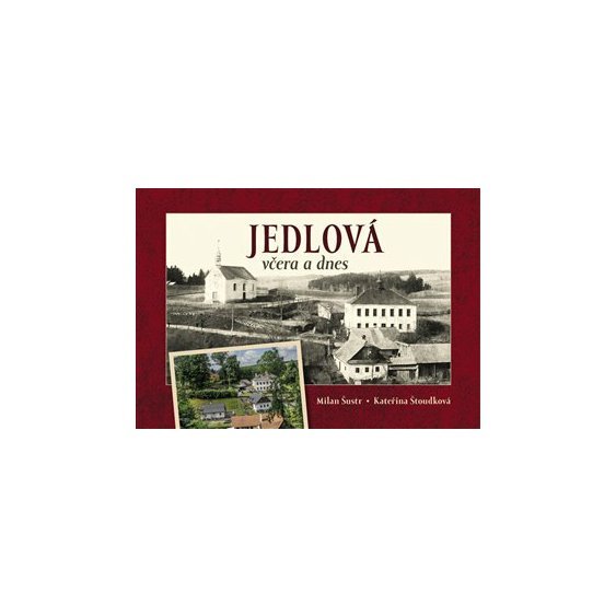 Jedlová včera a dnes, Kateřina Štoudková