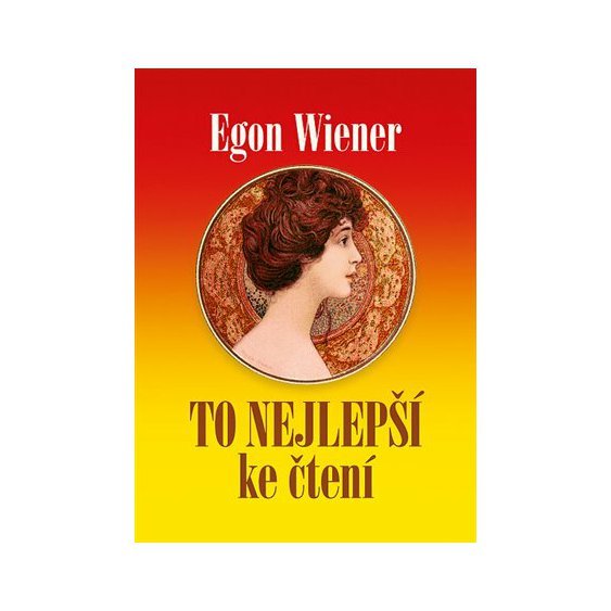 Kniha To nejlepší ke čtení, Wiener Egon