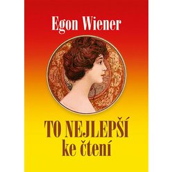 Kniha To nejlepší ke čtení, Wiener Egon