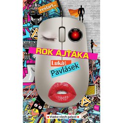 Kniha Rok ajťáka, Lukáš Pavlásek