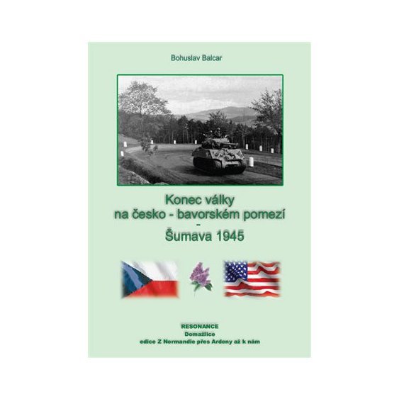 Kniha Konec války na česko-německém pomezí - Český les 1945