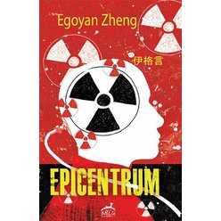 Epicentrum, Egoyan Zheng
