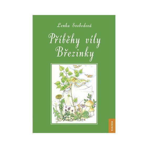 Kniha Příběhy víly Březinky, Lenka Svobodová (Vydrová)